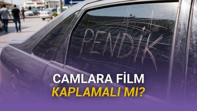 Pendik’te Araba Cam Filmi Yapan En İyi Yerler - 2026 haber gorsel 20260610060021