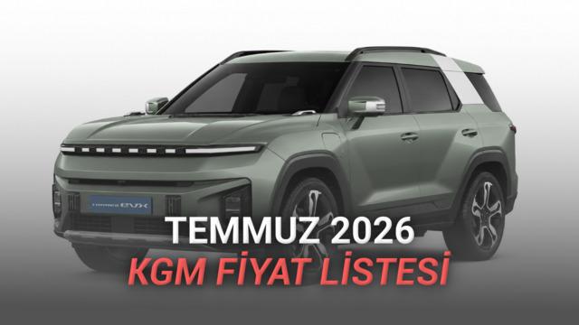 KGM Fiyat Listesi - Temmuz 2026 haber gorsel 20260701100026