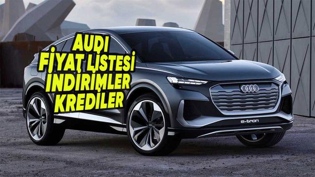 Audi Temmuz 2026 Sıfır Araç Fiyat Listesi, Kampanyalar, İndirimler ve Kredi Fırsatları haber gorsel 20260706070041