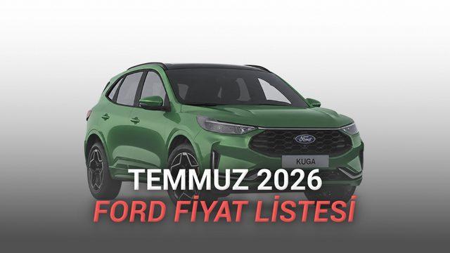 Ford Fiyat Listesi - Temmuz 2026 haber gorsel 20260710090023