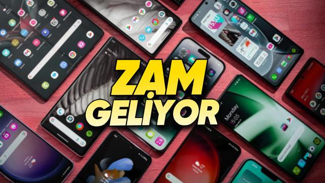 Akıllı Telefonlara Büyük Zam Yolda! haber gorsel 20260730020014