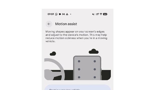 Android'e Yolculuk Yaparken Oluşan Mide Bulantısını Önleyen Özellik Geldi! haber gorsel 20260825110019